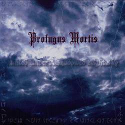 Profugus Mortis : United Under a Shadowed Nightsky